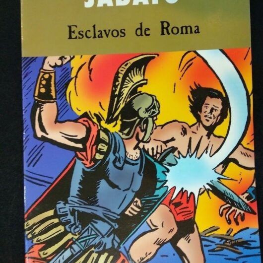 Jabato Esclavos de Roma edición especial para diario